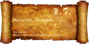 Mersitz Tivadar névjegykártya